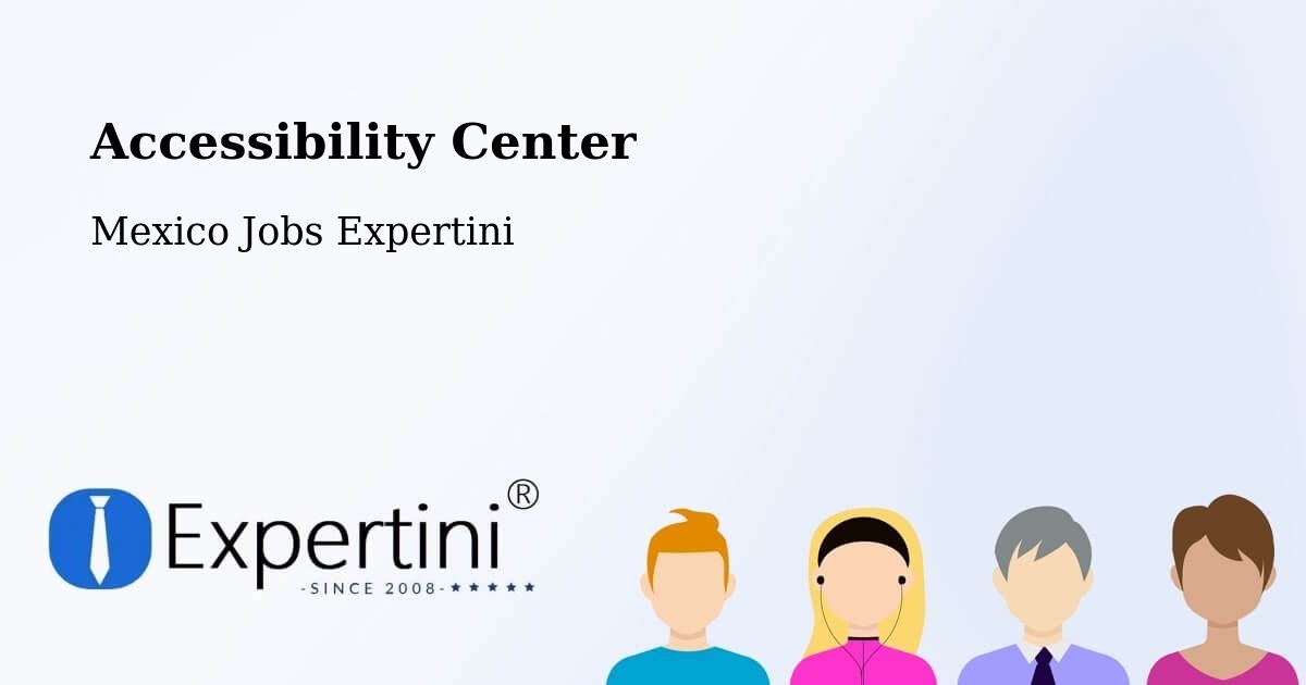 Accessibility Statement – Chiepetepec - Mexico Jobs Expertini