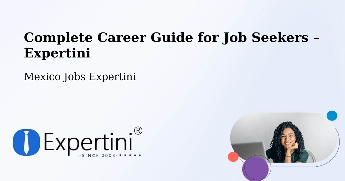 Career Guide for Job Seekers – Chiepetepec - Chiepetepec, Mexico Jobs Expertini
